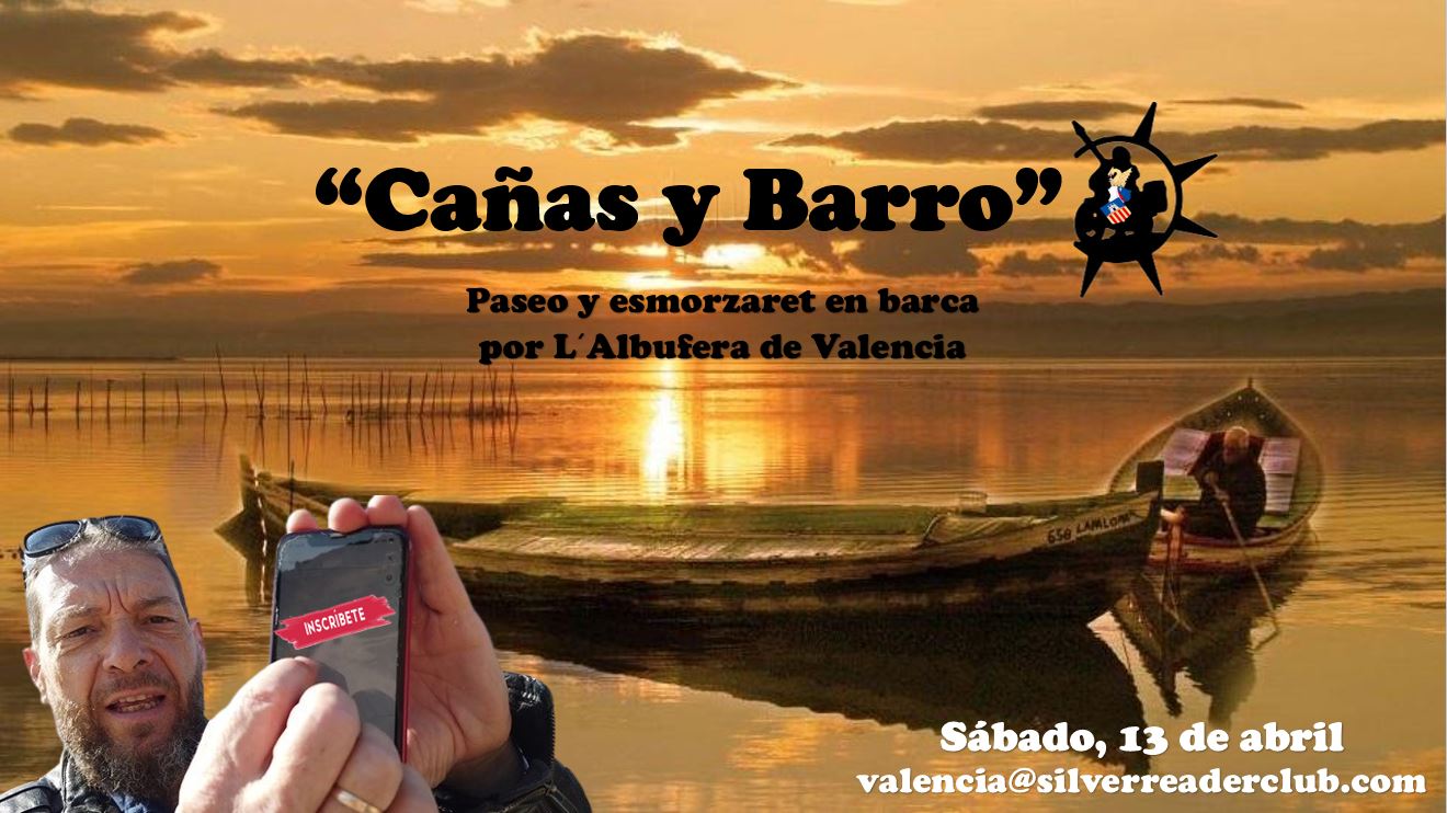 Cañas y Barro - Delegación Valencia
